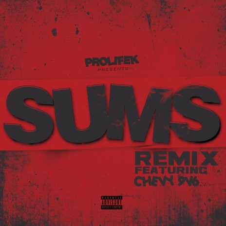 S.U.M.S (REMIX) ft. Chevy 9V6 | Boomplay Music