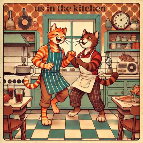 Us in the Kitchen (Demo) | Boomplay Music