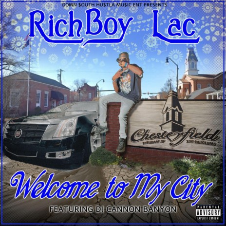 Welcome 2 My City ft. Dj Cannon Banyon | Boomplay Music