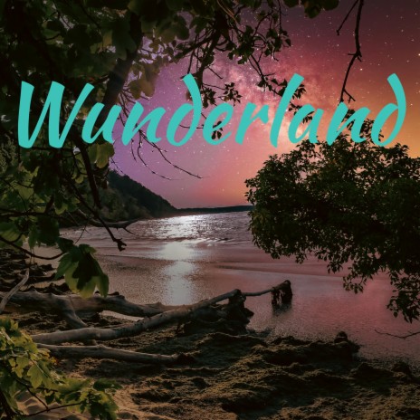 Wunderland | Boomplay Music