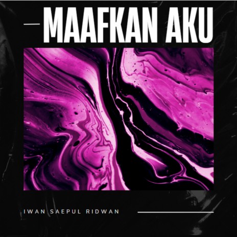 Maafkan Aku (Remix) | Boomplay Music