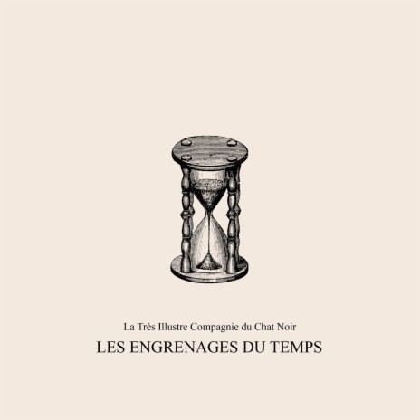 Les engrenages du temps | Boomplay Music