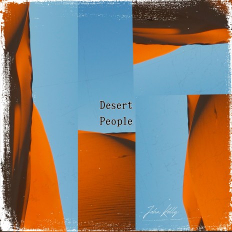 Desert People | Boomplay Music