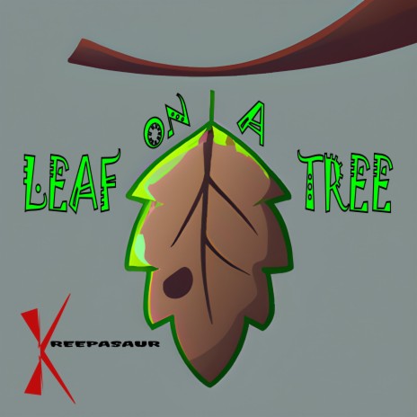 Leaf On A Tree | Boomplay Music