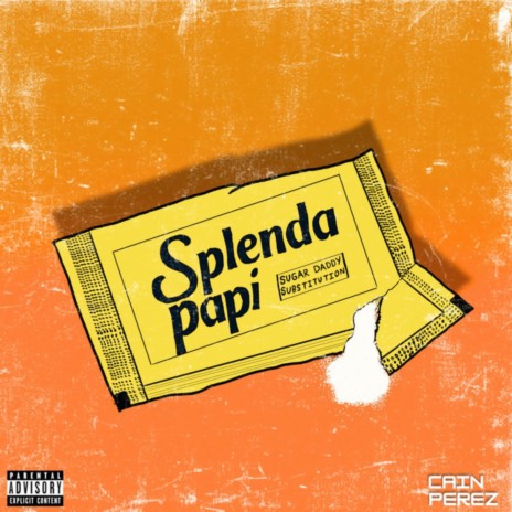 Splenda Papi | Boomplay Music