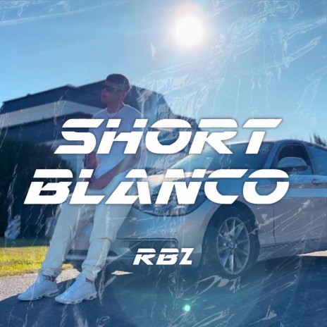 Short Blanco | Boomplay Music