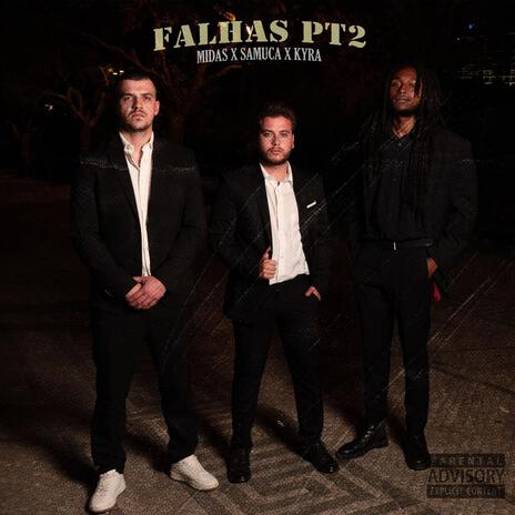 FALHAS II ft. SAMUCA, Midas & Discover | Boomplay Music