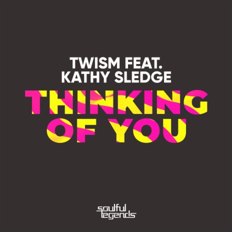 Thinking of You (Original Mix) ft. Kathy Sledge | Boomplay Music