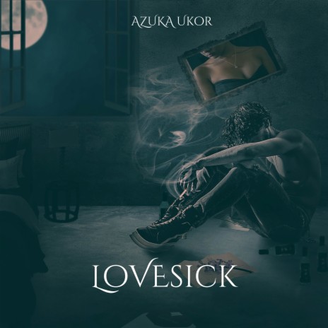 Lovesick | Boomplay Music