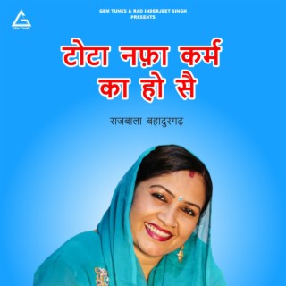 Tota-Nafa Karm Ka Ho Se