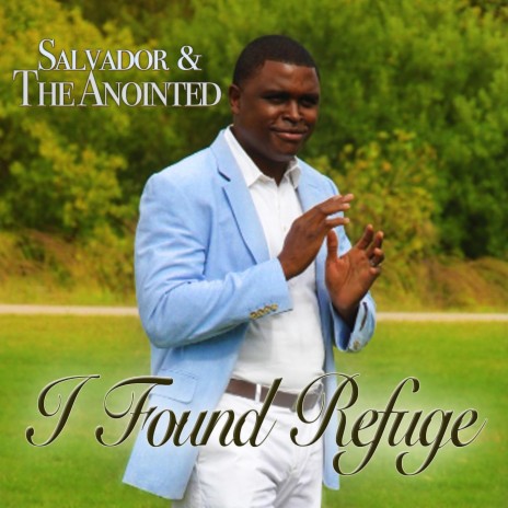 I Found Refuge | Boomplay Music