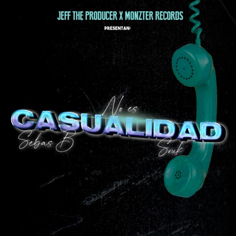 No Es Casualidad ft. Sebas B | Boomplay Music