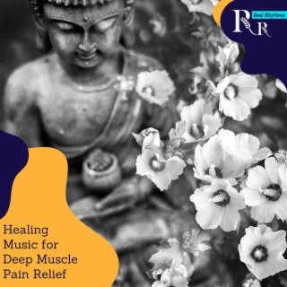 Healing Music for Deep Muscle Pain Relief