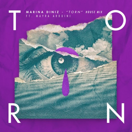 Torn (House Mix) ft. Mayra Arduini | Boomplay Music