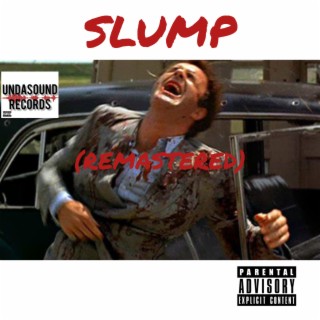 Slump (Remastered)