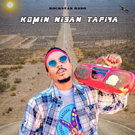 KOMIN NISAN TAFIYA (2023 Version) | Boomplay Music