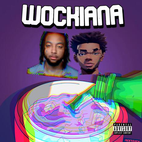 Wockiana ft. waterwrist & Itzbabym