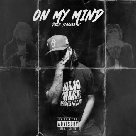 On My Mind | Boomplay Music