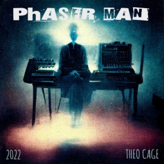 Phaser Man