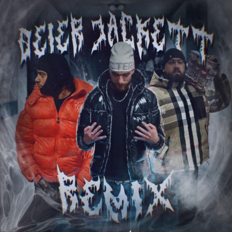 Deier Jackett (Remix) ft. Ruski53 & Diorthug | Boomplay Music