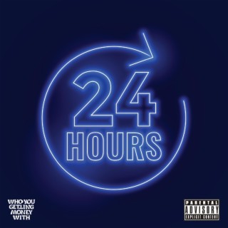 24 Hours lyrics | Boomplay Music