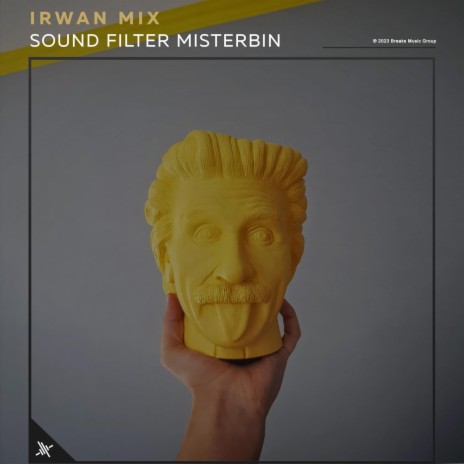 Sound Filter Misterbin | Boomplay Music