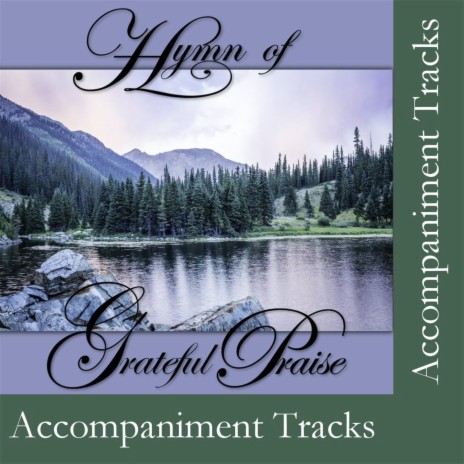 My Grateful Spirit Sings (Accompaniment Track) | Boomplay Music