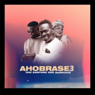 Ahobrase 3 | Boomplay Music