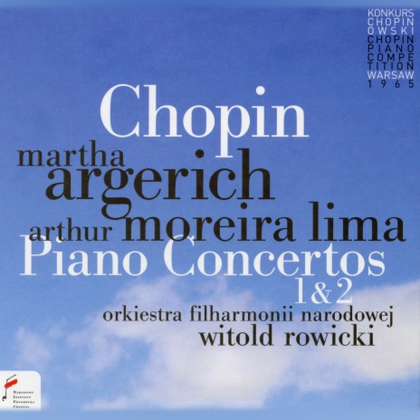 Piano Concerto in E Minor, Op. 11: I. Allegro maestoso ft. Warsaw Philharmonic Orchestra & Witold Rowicki