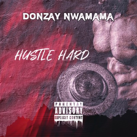 Hustle hard | Boomplay Music
