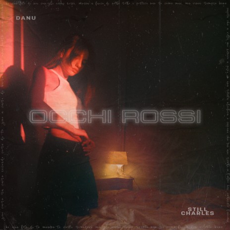 occhi rossi ft. Still Charles | Boomplay Music