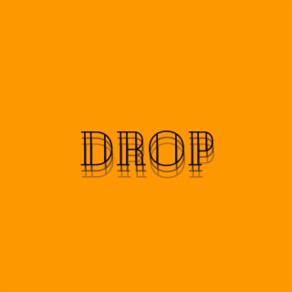 DROP