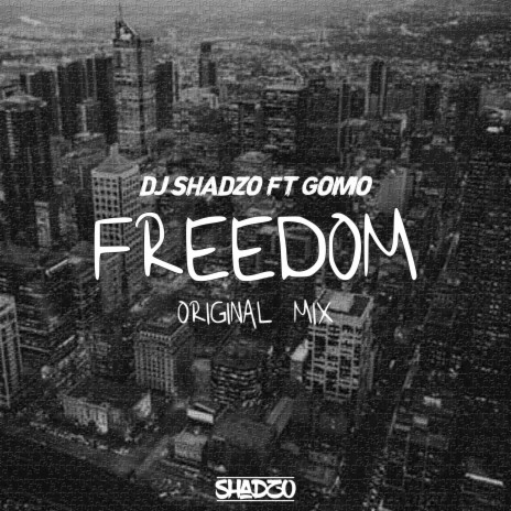 Freedom ft. Gomo | Boomplay Music