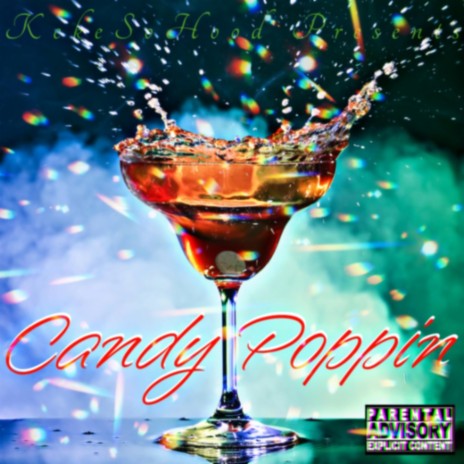 Candy Poppin | Boomplay Music