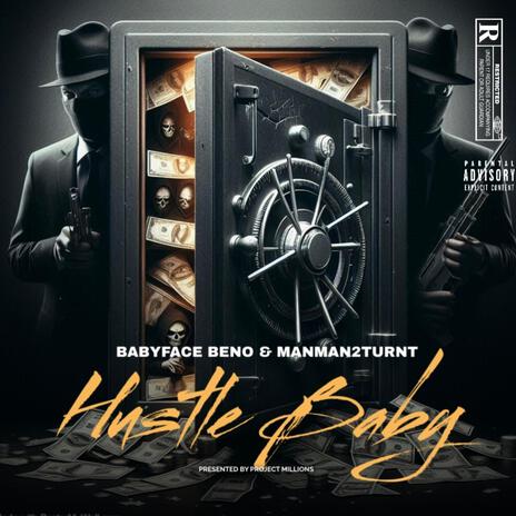 Hustle Baby ft. Manman2Turnt | Boomplay Music