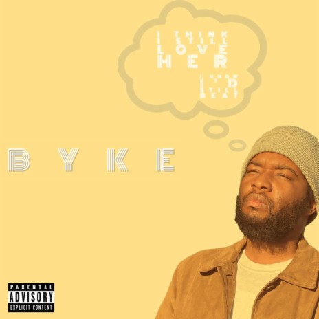 Byke | Boomplay Music