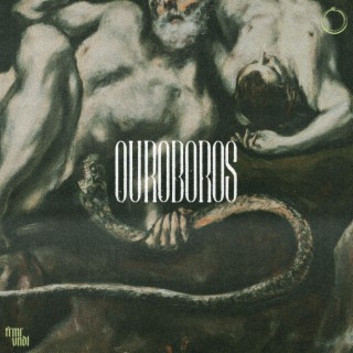 OUROBOROS lyrics | Boomplay Music