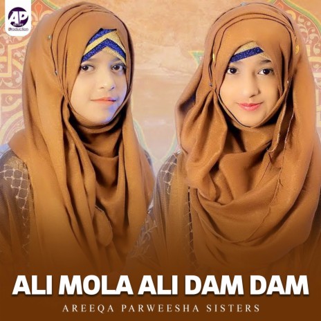 Ali Mola Ali Dam Dam | Boomplay Music