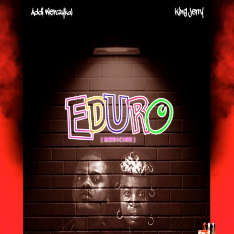 Eduro ft. king jerry | Boomplay Music