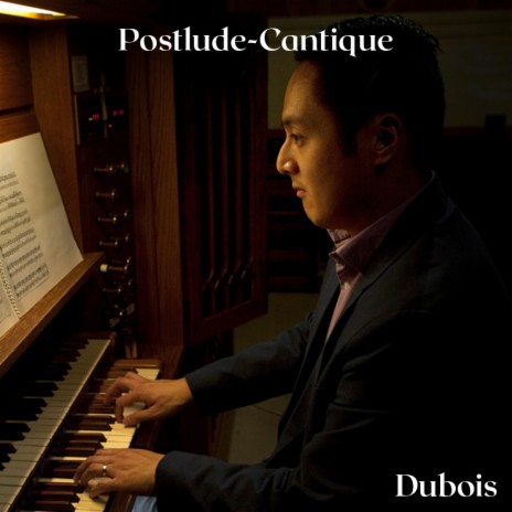 Postlude-Cantique | Boomplay Music