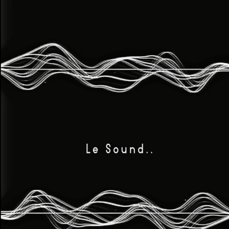 Le Sound | Boomplay Music