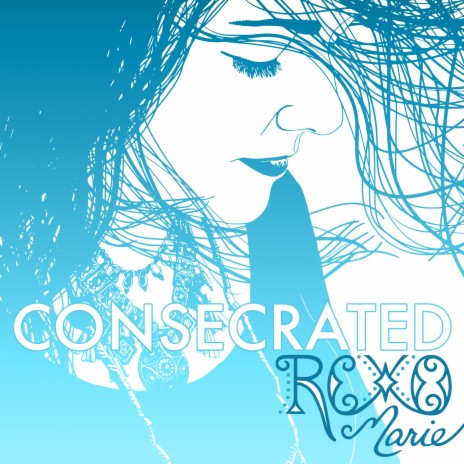 Consecrated | Boomplay Music