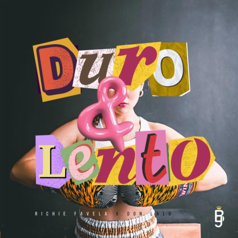 Duro y Lento ft. Don Lalo | Boomplay Music