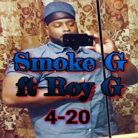 4-20 (Trap) ft. Roy G | Boomplay Music