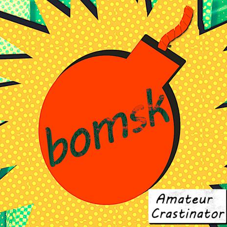 Bomsk | Boomplay Music