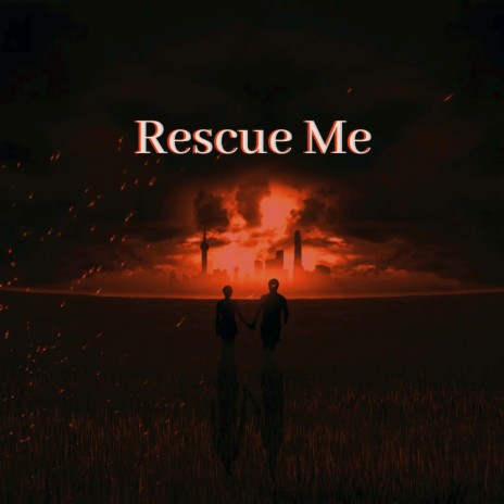 Rescue Me ft. Markus Thrum | Boomplay Music