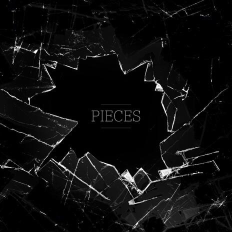 Pieces | Boomplay Music