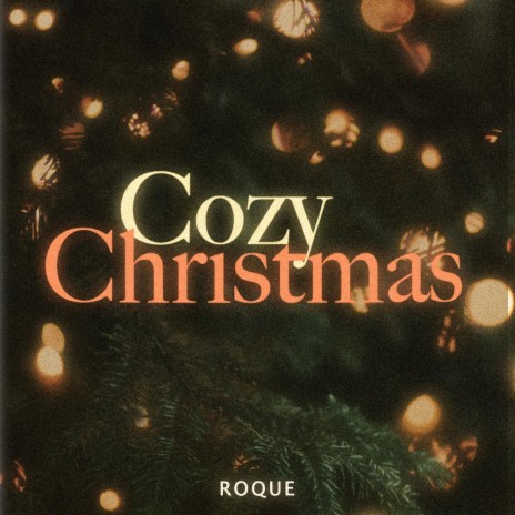 Cozy Christmas | Boomplay Music