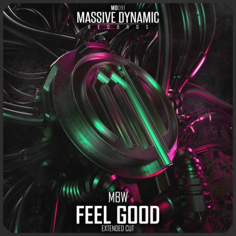 Feel Good (Extended Cut) | Boomplay Music