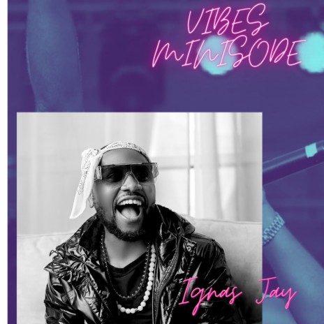 Vibes Minisode ft. african shabba | Boomplay Music